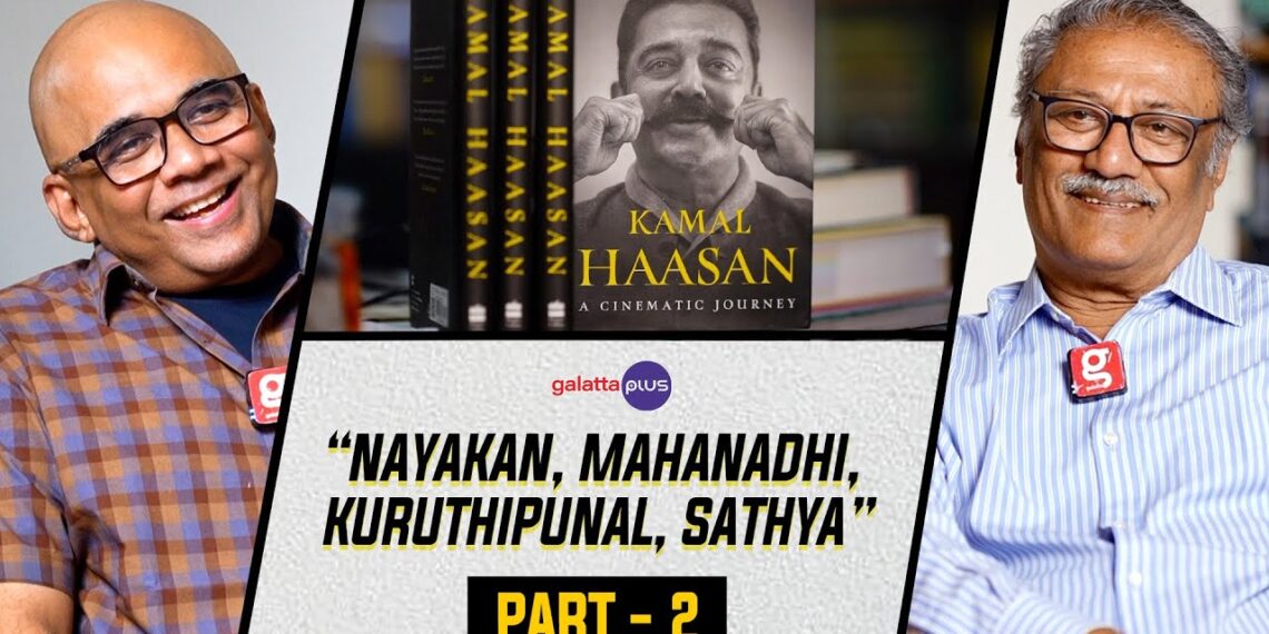 K Hariharan Interview With Baradwaj Rangan | Kamal Haasan: A Cinematic Journey | Part 2