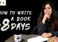 How To Write A Book In 8 Days – Priya Kumar | Part 1