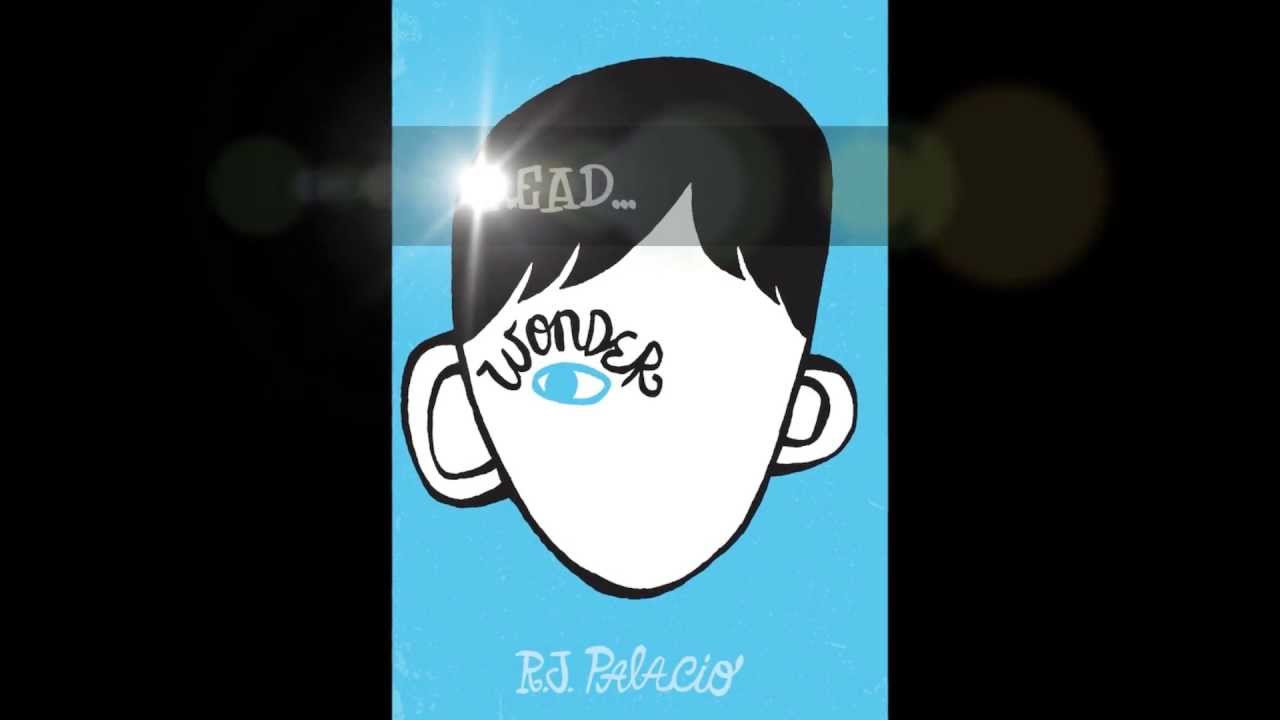 Wonder – Book Trailer Wonder – Book Trailer