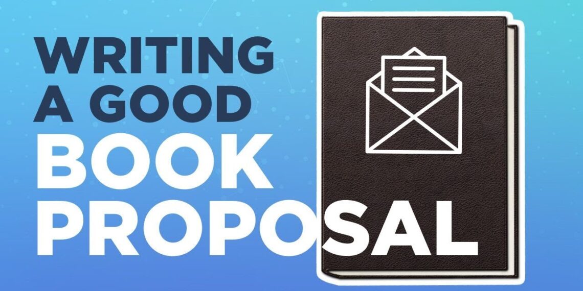 How to Write a Good Book Proposal How to Write a Good Book Proposal