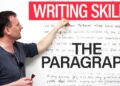 Writing Skills: The Paragraph Writing Skills: The Paragraph