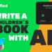 How to write a children’s book using AI