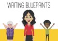 Writing Blueprints – The New Way to Write a Great Book Writing Blueprints – The New Way to Write a Great Book