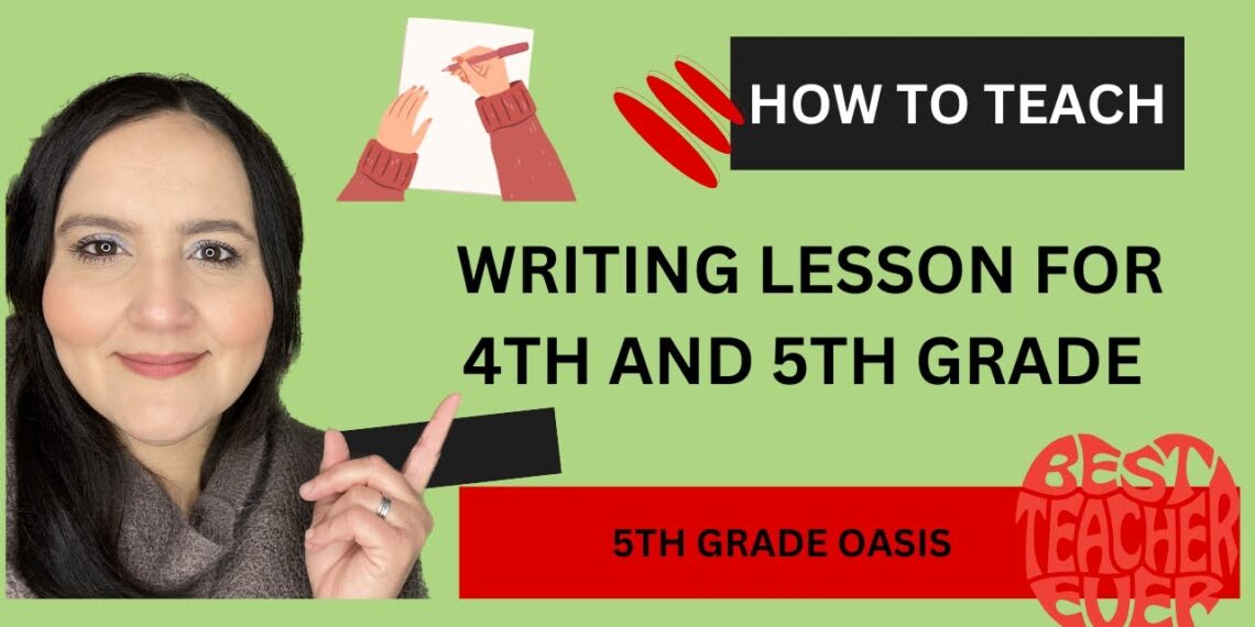 HOW TO TEACH A WRITING LESSON IN 5TH GRADE/ IDEAS AND STRATEGIES TO TEACH 5TH GRADE WRITING#writing