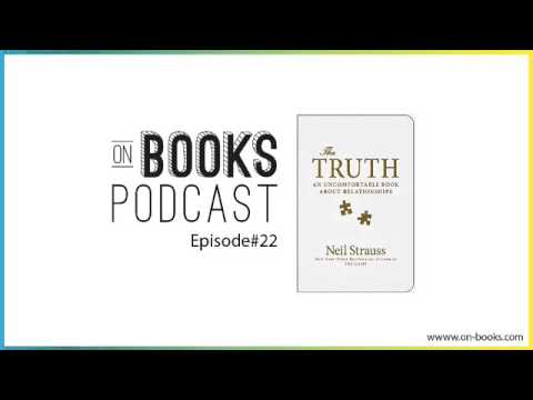 Neil Strauss Interview on The Truth | Book Summary Neil Strauss Interview on The Truth | Book Summary