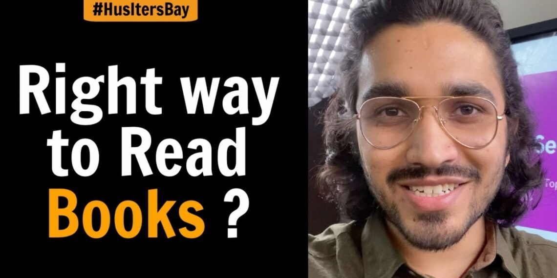 Right way to Read Books? by Aman Dhattarwal