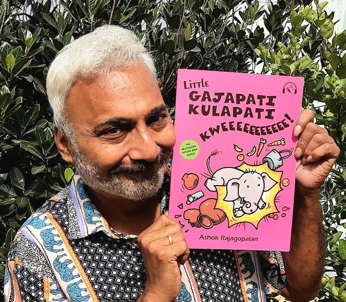 Ashok Rajagopalan, the creator of Gajapati Kulapati, on writing for children Ashok Rajagopalan, the creator of Gajapati Kulapati, on writing for children