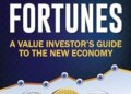Digital Fortunes: A Value Investor’s Guide to the New Economy