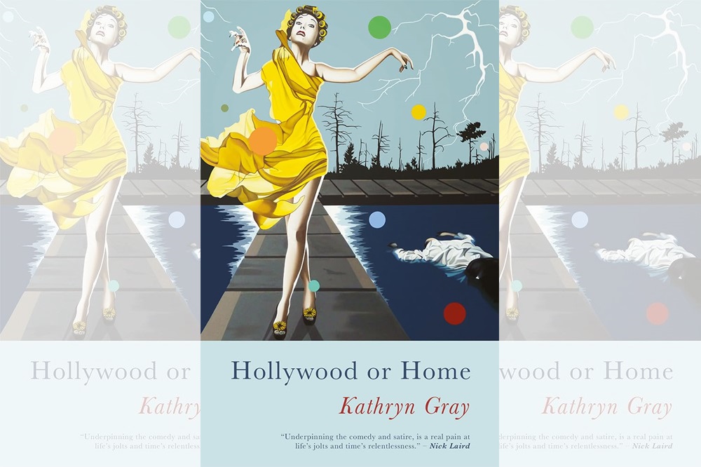 Hollywood or Home by Kathryn Gray Hollywood or Home by Kathryn Gray