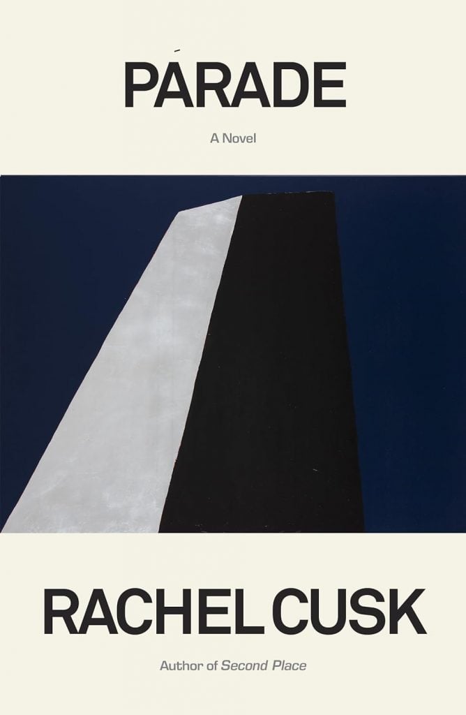 book cover that says Parade by Rachel Cusk