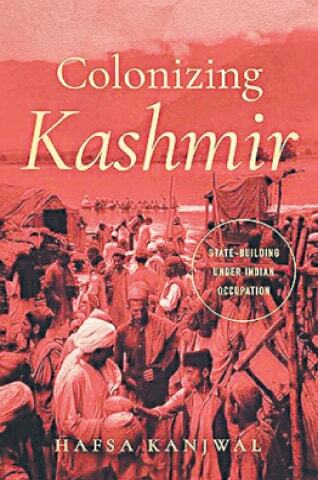 NON-FICTION: LESSONS FROM INDIA’S COLONISATION OF KASHMIR – Newspaper