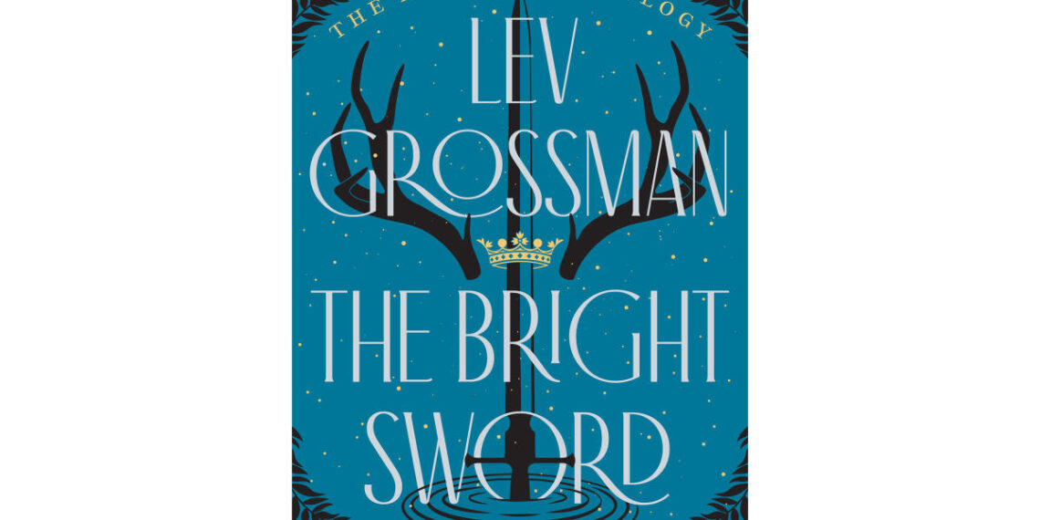 The Knights of Camelot search for a new king in Lev Grossman’s ‘The Bright Sword’ The Knights of Camelot search for a new king in Lev Grossman’s ‘The Bright Sword’