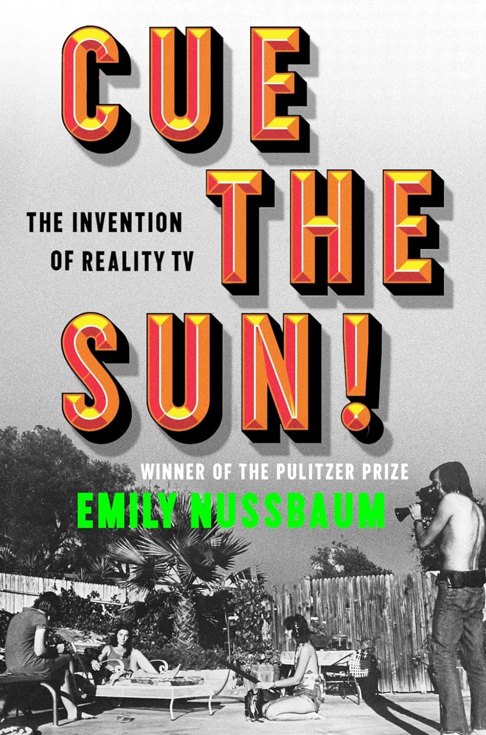 A book cover featuring a black and white photo of a shirtless videographer shooting a scene