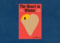 ‘The Heart in Winter’ by Kevin Barry book review