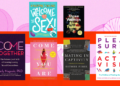 Five sexy books that inspired The Good Sex Project podcast  Five sexy books that inspired The Good Sex Project podcast