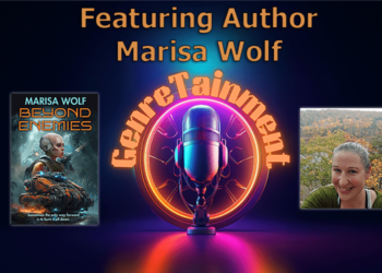 GENRETAINMENT #143 – Author Marisa Wolf