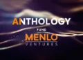 5 Pillars of Anthropic and Menlo Ventures’ 0M Anthology Fund 5 Pillars of Anthropic and Menlo Ventures’ 0M Anthology Fund