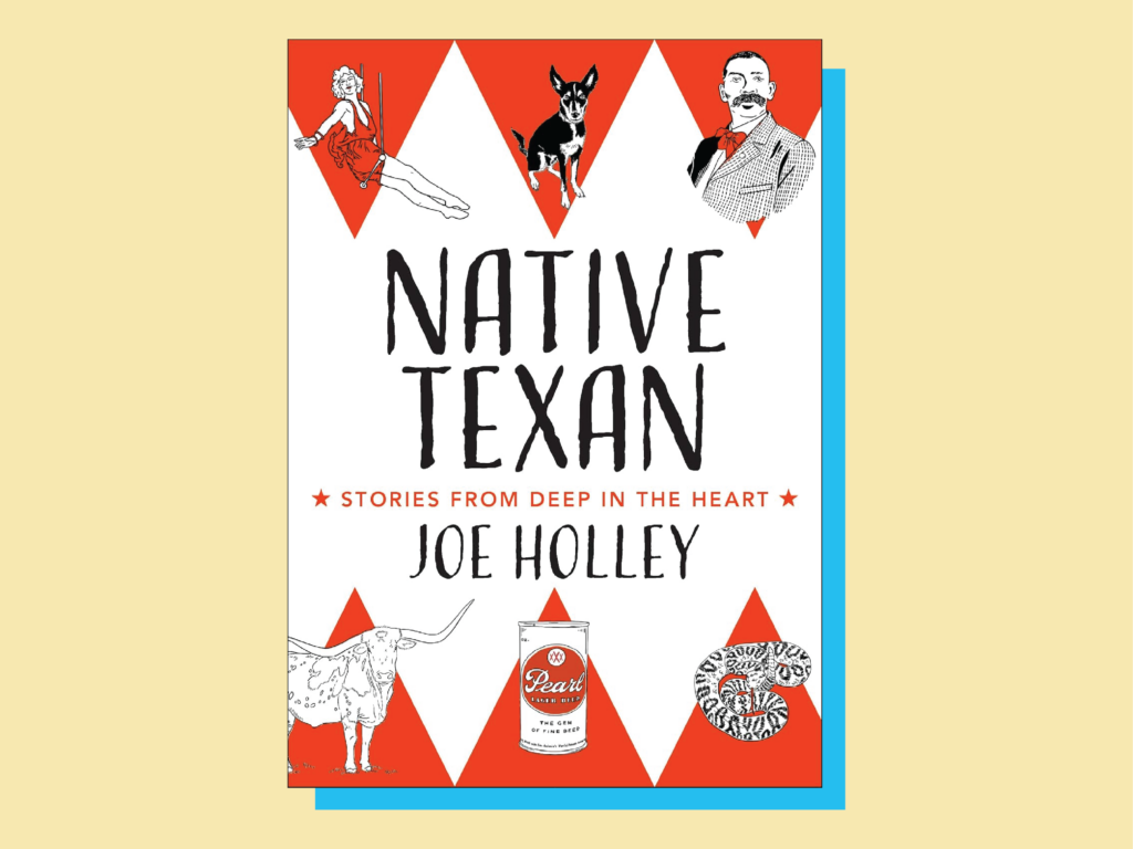 New book brings together stories illustrating what it means to be ‘Native Texan’ New book brings together stories illustrating what it means to be ‘Native Texan’