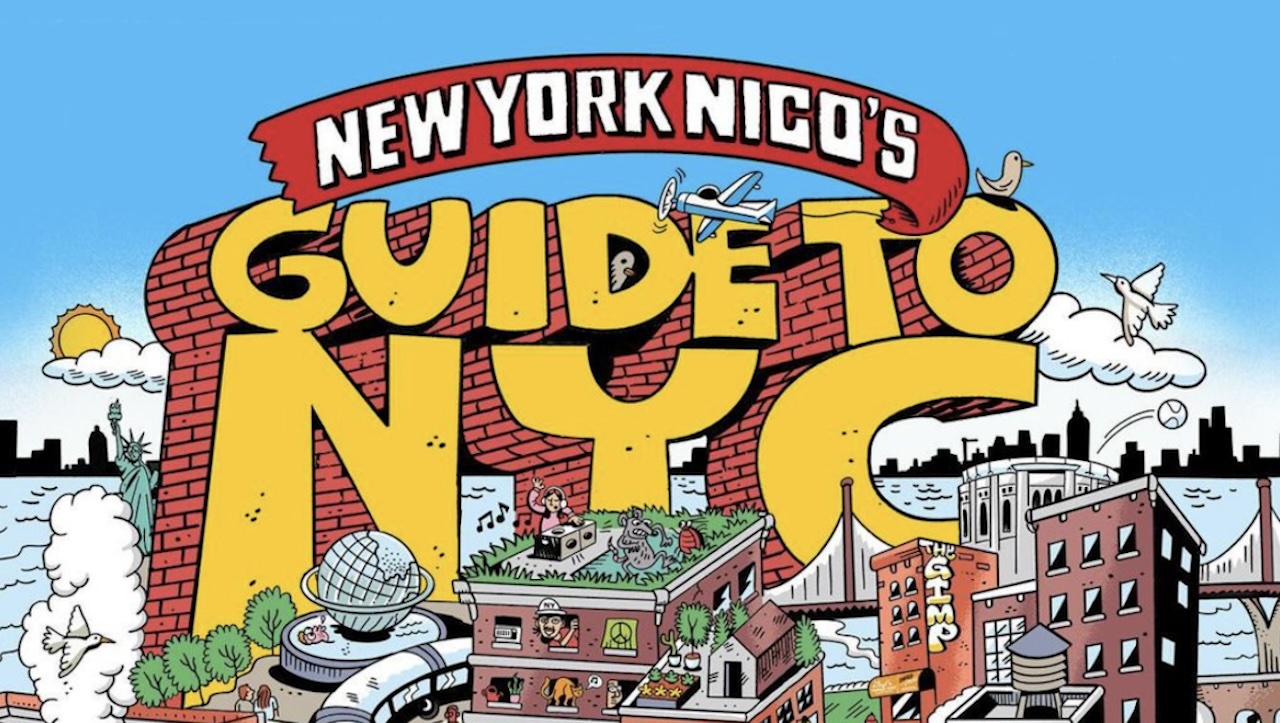 ‘New York Nico’s Guide to NYC’, A New Book Featuring Favorite Places and People Within the Five Boroughs ‘New York Nico’s Guide to NYC’, A New Book Featuring Favorite Places and People Within the Five Boroughs