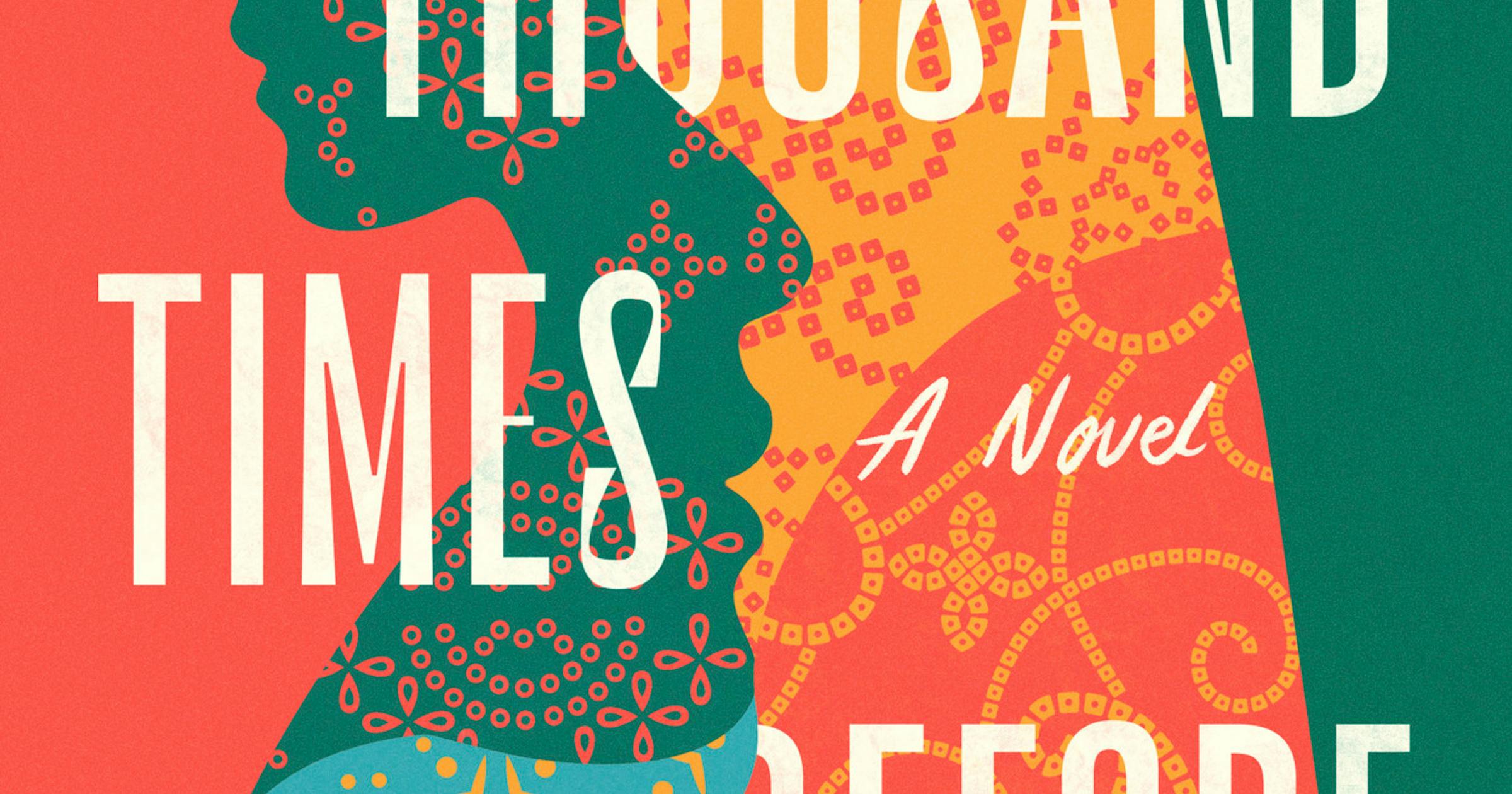 University of Minnesota grad Asha Thanki’s debut novel is epic mystical ‘A Thousand Time Before’ University of Minnesota grad Asha Thanki’s debut novel is epic mystical ‘A Thousand Time Before’
