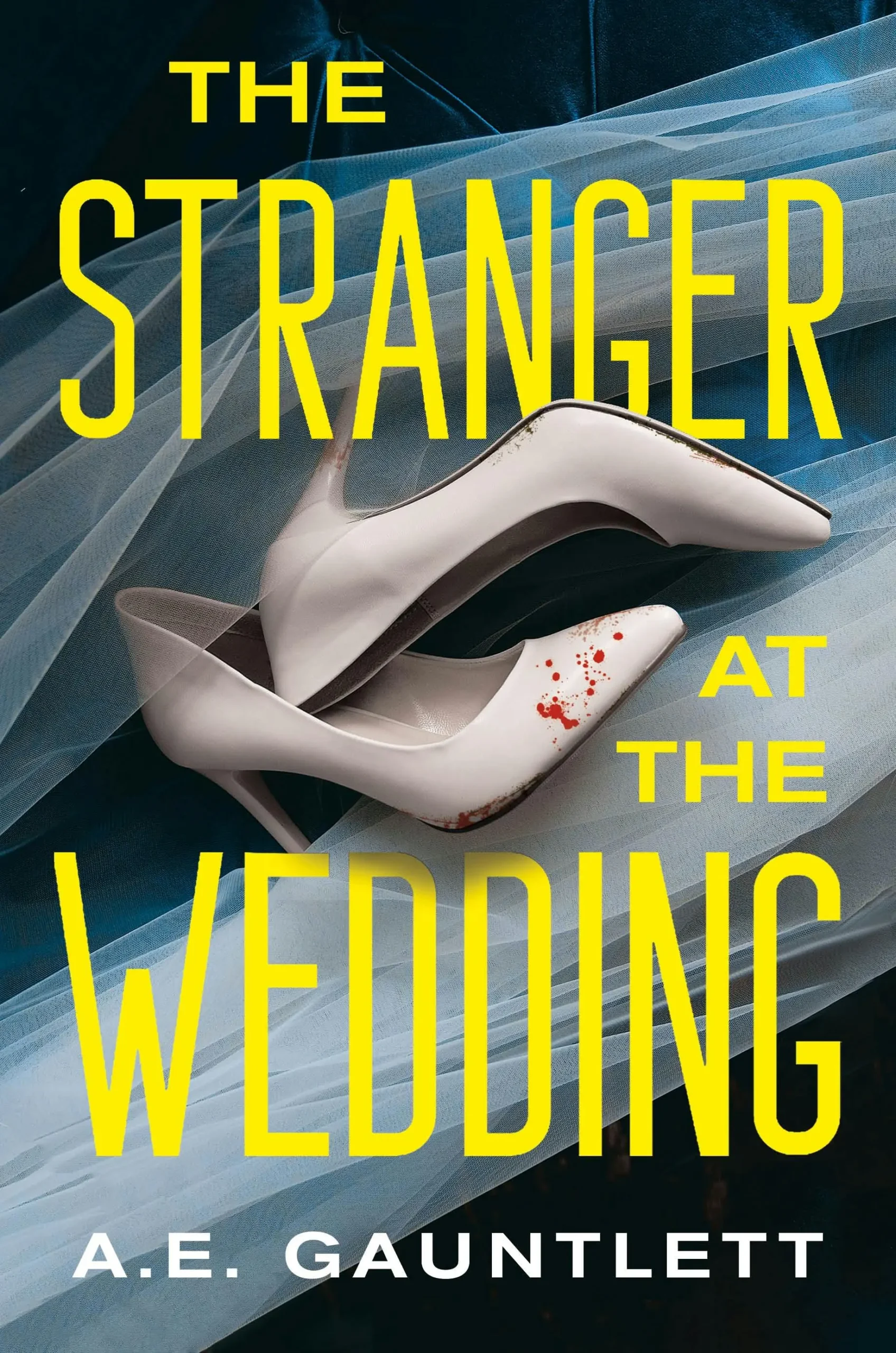The Stranger At the Wedding by A.E. Gauntlett