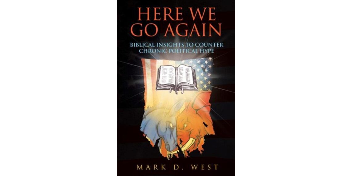 New Christian Book Challenges Readers to Reconsider Approach to Politics and Culture New Christian Book Challenges Readers to Reconsider Approach to Politics and Culture