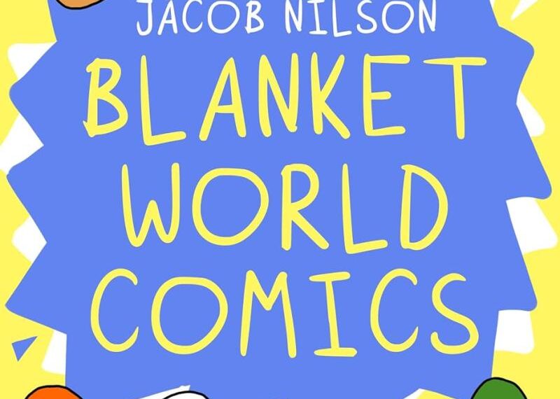 New book “Blanketworld Comics” by Jacob Nilson is released, New book “Blanketworld Comics” by Jacob Nilson is released,