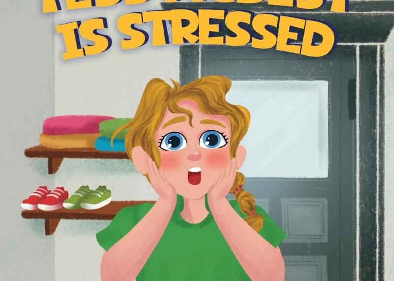 New children’s book “Tess McBest is Stressed!” by Cheryl McGrory New children’s book “Tess McBest is Stressed!” by Cheryl McGrory