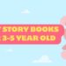 Engaging And Informative Story Books For Kids