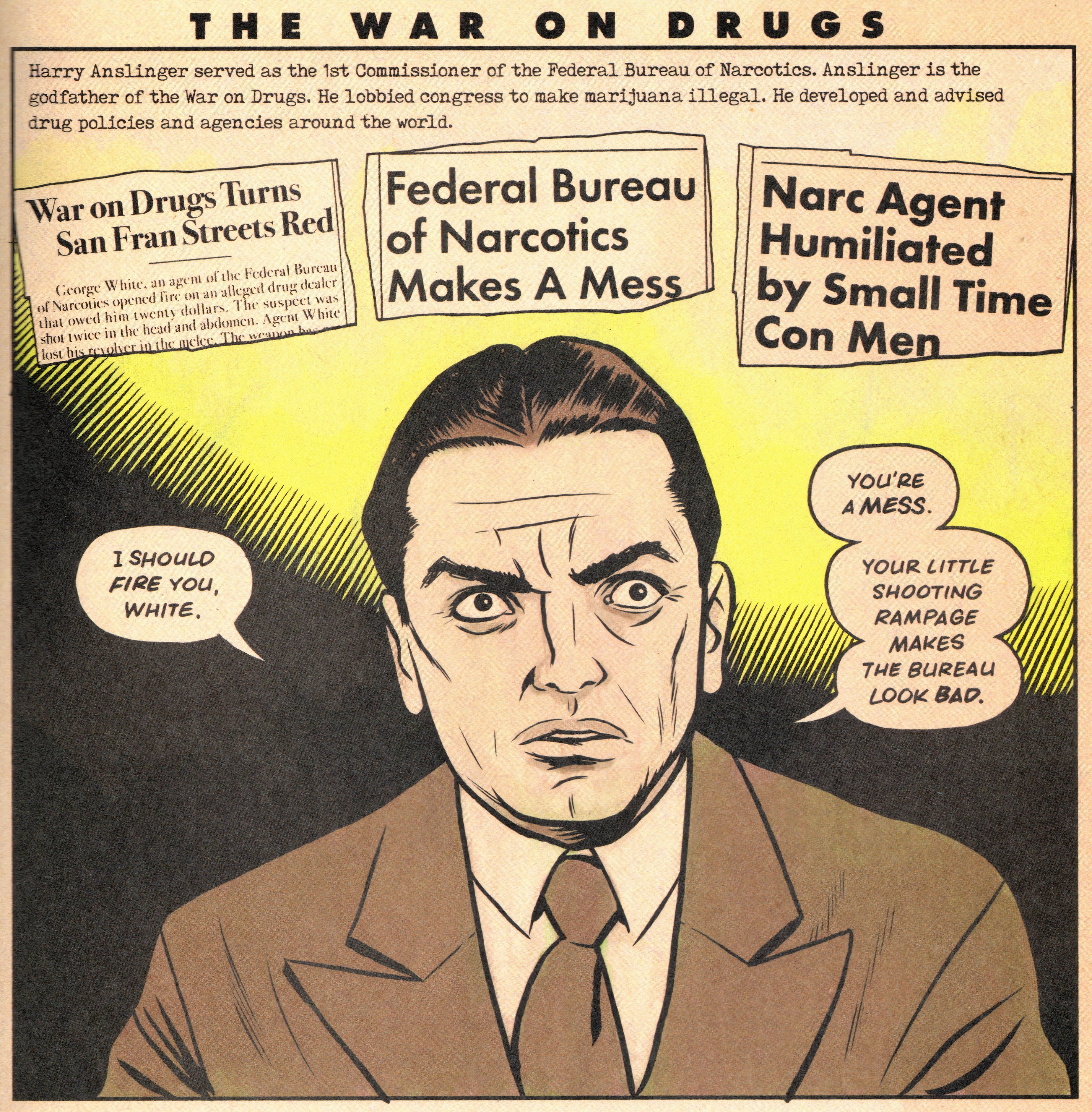 Conspiracy Comics #1 Anslinger chews out George White with newspaper headlines in BG