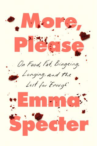 'More, Please' by Emma Specter