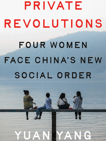 Four Women Face China’s New Social Order by Yuan Yang Book Marks Four Women Face China’s New Social Order by Yuan Yang Book Marks
