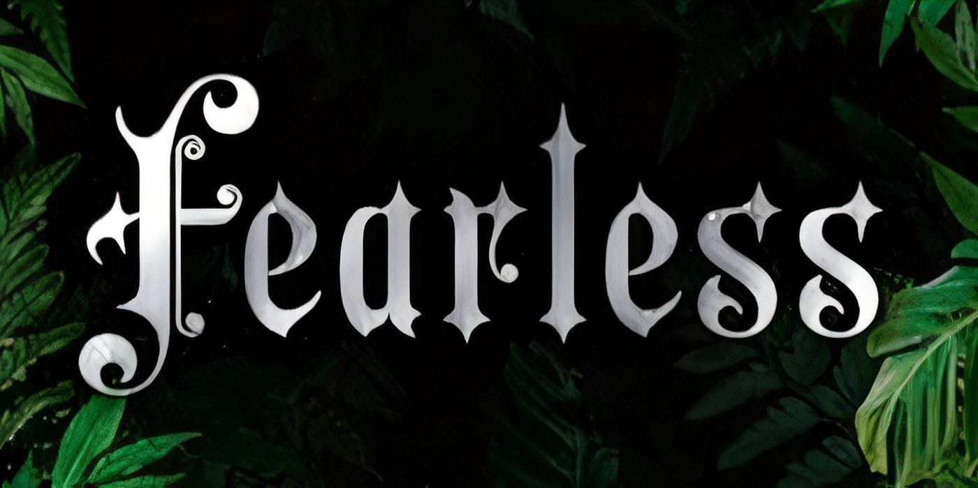 The tentative cover of Fearless by Lauren Roberts featuring the title in silver, a black background, and green leaves