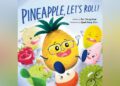 New children’s book features talking pineapple inspired by 2023 presidential election symbol New children’s book features talking pineapple inspired by 2023 presidential election symbol
