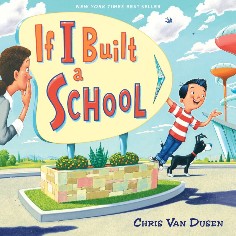 Children's book If I Built a School