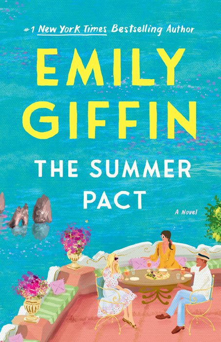 The Summer Pact by Emily Giffin