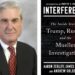 New Book About the Mueller Investigation To Be Published This Fall New Book About the Mueller Investigation To Be Published This Fall