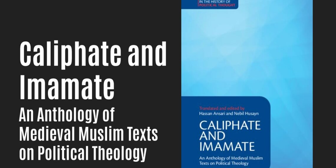 New Medieval Books: Caliphate and Imamate