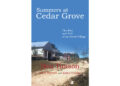 Author Ben Timson’s New Book, “Summers at Cedar Grove: The Rise and Fall of an Ozark Village,” Presents Personal Memories and Historical Accounts of Cedar Grove’s Legacy
