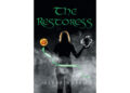 Author Alysa Russo’s New Book, “The Restoress,” Follows a Hero Named Nova Who Must Restore Humankind, But Finds Her Beliefs and Emotions Challenged in the Process