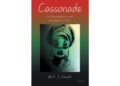 Author M.J. Newell’s New Book, “Cassonade,” is a Riveting and Fascinating Novel Blending Historical Reality with Magical Realism Set Amidst Haiti’s Tumultuous History