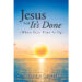 Author Rebecca Griffin’s New Book, “Jesus Said It’s Done (When Your Time Is Up),” Encourages Readers to Place Their Eternal Destinies in God’s Hands