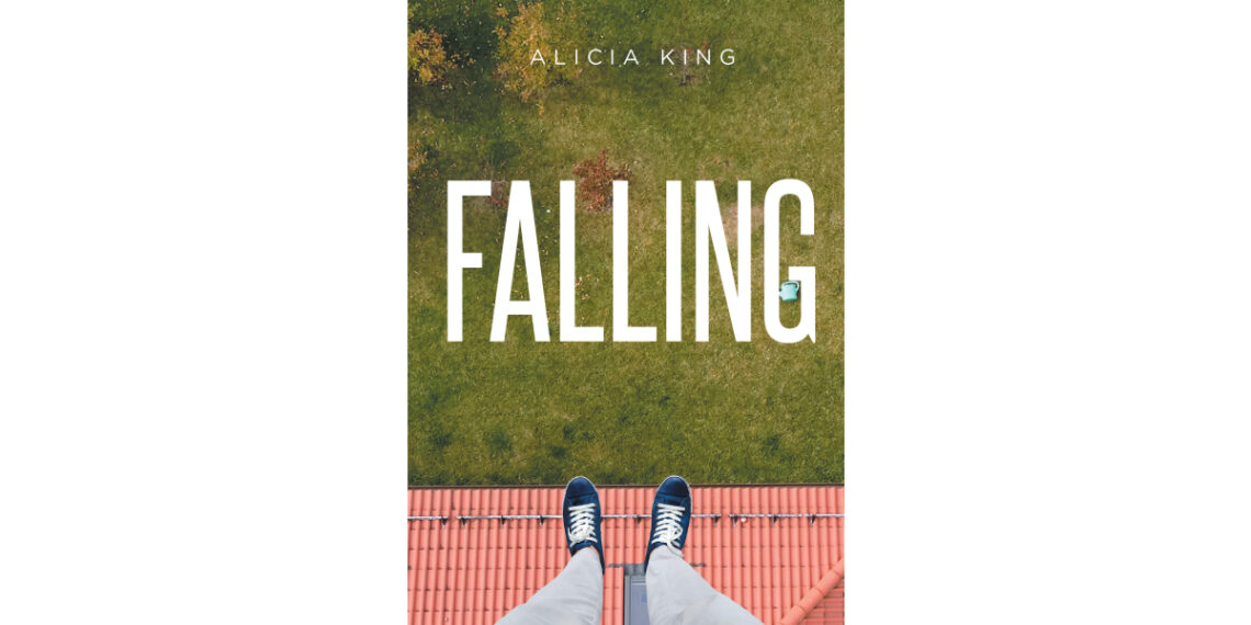 Author Alicia King’s New Book, “Falling,” is a Raw and Emotional Memoir That Refuses to Shy Away from the Darker Aspects of the Author’s Life Author Alicia King’s New Book, “Falling,” is a Raw and Emotional Memoir That Refuses to Shy Away from the Darker Aspects of the Author’s Life