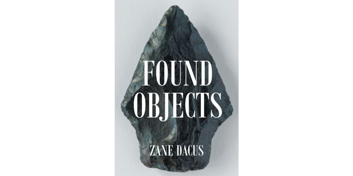 Author Zane Dacus’s New Book, “Found Objects,” Centers on Martin Davis, an Exceptionally Gifted Young Boy Who Works to Overcome the Challenges He Faces Author Zane Dacus’s New Book, “Found Objects,” Centers on Martin Davis, an Exceptionally Gifted Young Boy Who Works to Overcome the Challenges He Faces