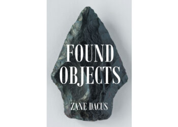 Author Zane Dacus’s New Book, “Found Objects,” Centers on Martin Davis, an Exceptionally Gifted Young Boy Who Works to Overcome the Challenges He Faces