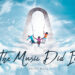 Cheryl Duke’s New Book, “The Music Did It,” Tells the Story of How the Angel Gabriel Helped to Create Harmony with New Souls in Heaven Through the Power of Music