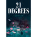 Eddie W. White’s New Book, “21 Degrees,” is a Spellbinding Tale That Follows an FBI Agent and a Deputy Sheriff Who Are Thrust Into a Murder Mystery at a Casino