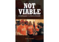 Nick Taurus’s New Book, “Not Viable: An Autobiography of an American Nationalist,” a Candid Critique of Contemporary American Politics and the Country’s Future