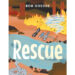 Author Bob Goedde’s New Book, “Rescue,” is a Story of Kindness from Unsuspecting Places