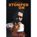 Author Jacob Chacko’s New Book, “Stomped On,” is a Poignant and Introspective Tale Exploring the Intricacies, Complexities, and Vulnerabilities of the Human Experience